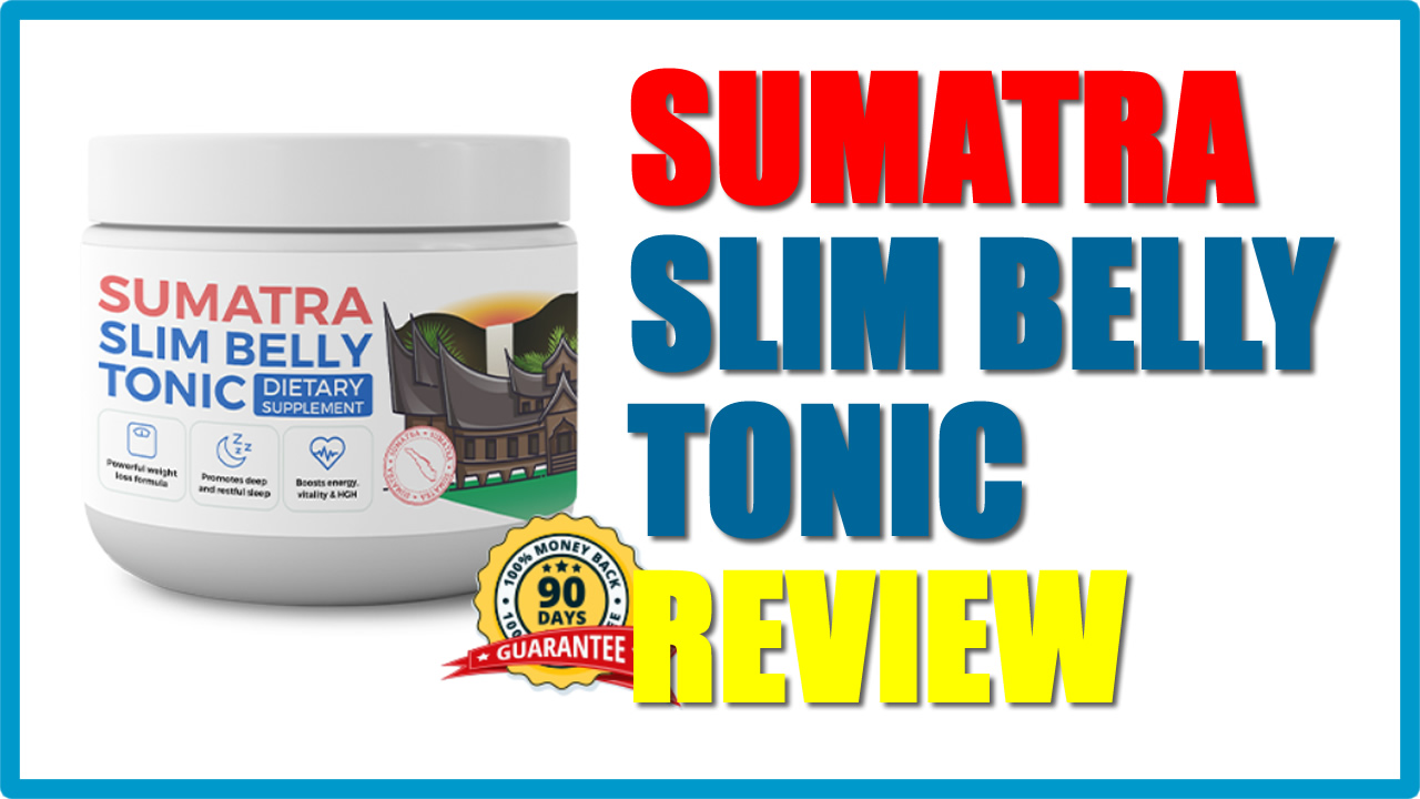 Sumatra Slim Belly Tonic: The Gut Health Game-Changer